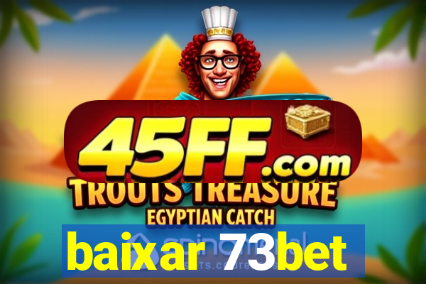 baixar 73bet